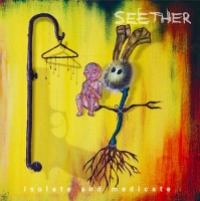 Seether - Isolate and Medicate (2014)